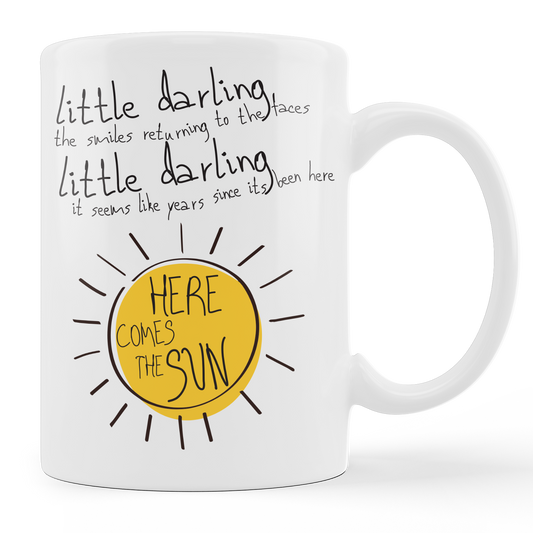 Here Comes the Sun - Κούπα 11oz - moodbook