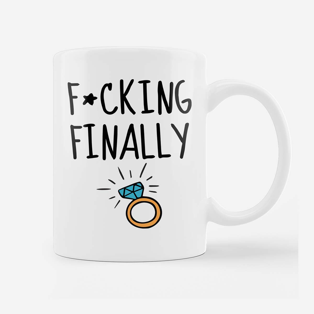 Mug | F * cking Finally!