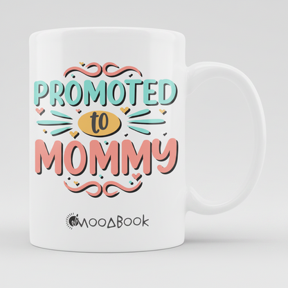 Promoted to Mommy - Κούπα 11oz - moodbook